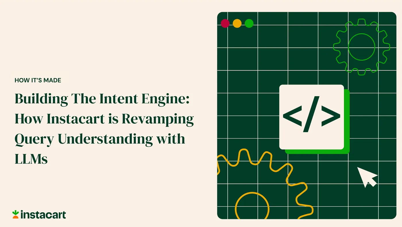 Instacart Intent Engine hero
